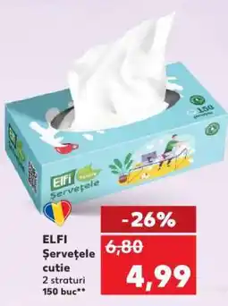 Kaufland ELFI Șervețele cutie Ofertă