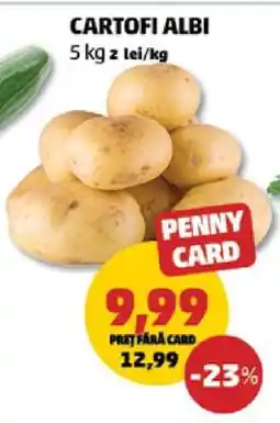 Penny Cartofi albi Ofertă