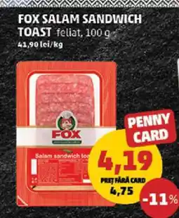 Penny FOX Salam sandwich toast Ofertă