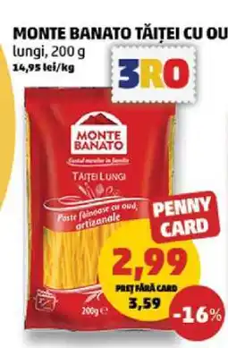 Penny MONTE BANATO TĂIȚEI CU OU Ofertă