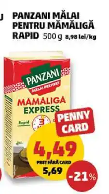 Penny PANZANI MĂLAI PENTRU MĂMĂLIGĂ RAPID Ofertă