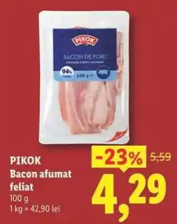 Lidl PIKOK Bacon afumat feliat Ofertă