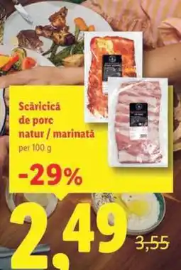 Lidl Scăricică de porc natur / marinată Ofertă