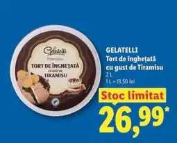 Lidl Gelatelli Tort de înghețată cu gust de Tiramisu Ofertă