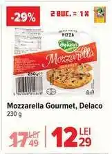 Carrefour Mozzarella gourmet Delaco Ofertă