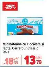 Carrefour Minibatoane cu ciocolată și lapte, Carrefour Classic Ofertă