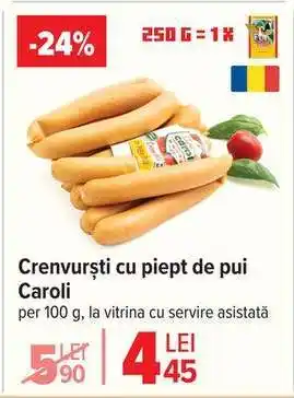 Carrefour Crenvurști cu piept de pui Caroli Ofertă