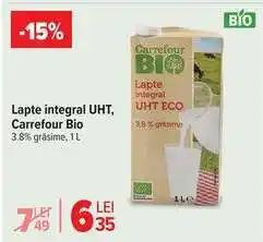 Carrefour Lapte integral UHT, Carrefour Bio Ofertă