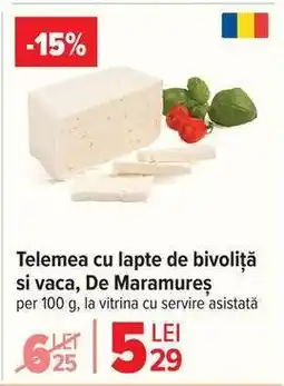 Carrefour Telemea cu lapte de bivoliță și vacă, De Maramureș Ofertă