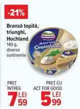 Carrefour Brânză topită triunghi Hochland Ofertă