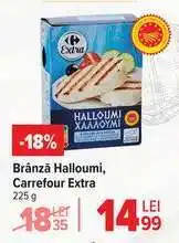 Carrefour Brânză Halloumi, Carrefour Extra Ofertă