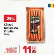 Carrefour Cârnați Grătărescu Cris-tim Ofertă