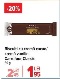 Carrefour Biscuiți cu cremă cacao/cremă vanilie, Carrefour Classic Ofertă
