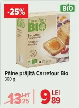 Carrefour Pâine prăjită Carrefour Bio Ofertă