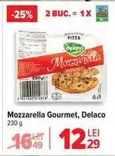 Carrefour Mozzarella gourmet Delaco Ofertă