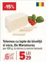 Carrefour Telemea cu lapte de bivoliță și vacă, De Maramureș Ofertă