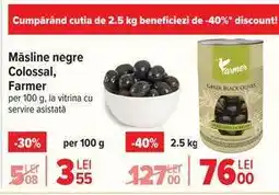 Carrefour Măsline negre Colossal, Farmer Ofertă