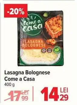 Carrefour Lasagna Bolognese Come a Casa Ofertă