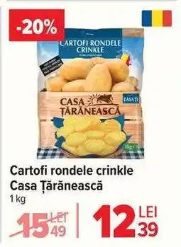Carrefour Cartofi rondele crinkle Casa Țărănească Ofertă
