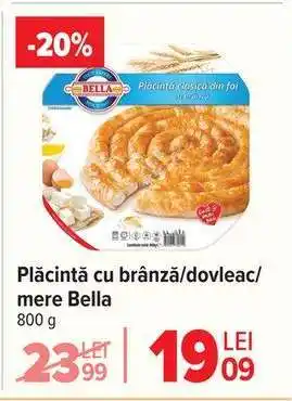 Carrefour Plăcintă cu brânză/dovleac/mere Bella Ofertă
