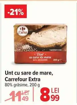 Carrefour Unt cu sare de mare Carrefour Extra Ofertă
