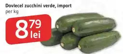 Supeco Dovlecel zucchini verde, import Ofertă