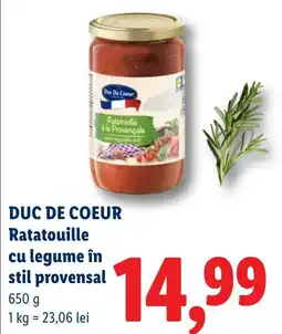 Lidl DUC DE COEUR Ratatouille cu legume în stil provensal Ofertă