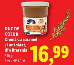 Lidl DUC DE COEUR Cremă cu caramel şi unt sărat, din Bretania Ofertă