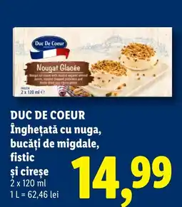 Lidl DUC DE COEUR Îngheţată cu nuga, bucăți de migdale, fistic şi cireşe Ofertă