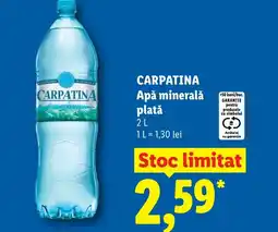 Lidl CARPATINA Apă minerală platǎ Ofertă
