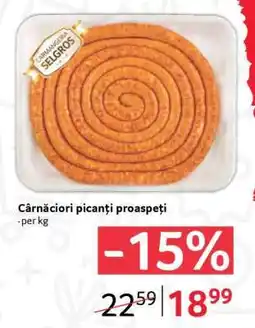 Selgros Cârnați picanți proaspeți Ofertă