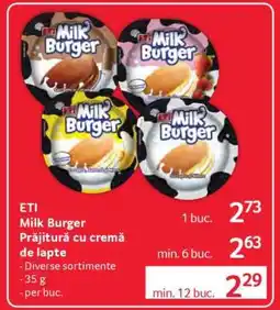 Selgros ETI Milk Burger Ofertă
