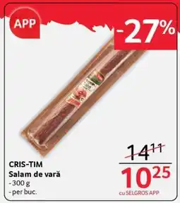 Selgros CRIS-TIM Salam de vară Ofertă