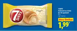 Lidl 7 DAYS Croissant cu cremă de vin spumant Ofertă