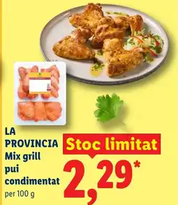 Lidl LA PROVINCIA Mix grill pui condimentat Ofertă