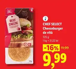 Lidl CHEF SELECT Cheeseburger de vitǎ Ofertă