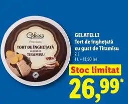 Lidl GELATELLI Tort de îngheţată cu gust de Tiramisu Ofertă