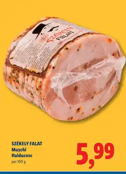 Lidl SZÉKELY FALAT Muschi Haiducesc Ofertă