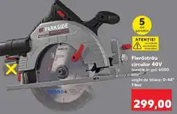 Kaufland Fierăstrău circular 40V Ofertă