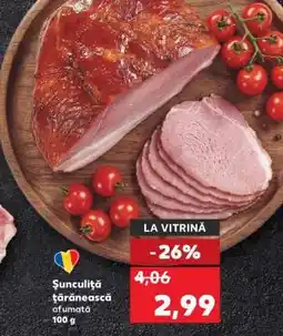 Kaufland Şunculiţă ţărănească afumată 100 g Ofertă
