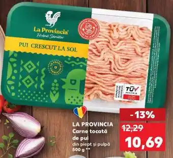 Kaufland LA PROVINCIA Carne tocată de pui Ofertă