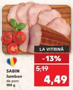 Kaufland SABIN Jambon de porc Ofertă