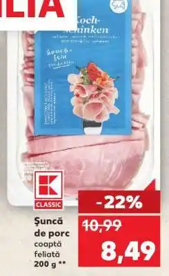Kaufland Șuncă de porc coaptă feliată 200 g Ofertă