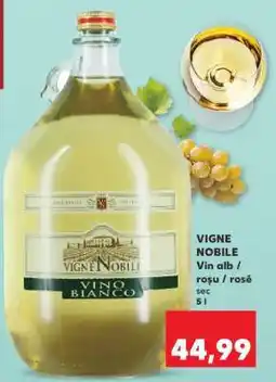 Kaufland VIGNE NOBILE Ofertă