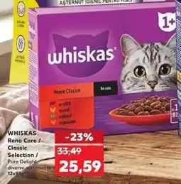 Kaufland WHISKAS Reno Core / Classic Selection / Pure Delight diverse sortimente 12x85g Ofertă
