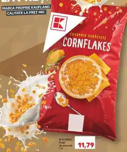 Kaufland K-CLASSIC Fulgi de porumb Ofertă