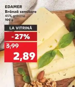 Kaufland EDAMER Ofertă