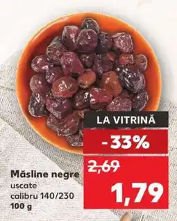 Kaufland Măsline negre uscate Ofertă