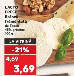 Kaufland LACTO FRESH Brânză frământată de Teaca 100 g Ofertă