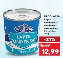 Kaufland PRODLACTA Lapte condensat / condensat caramelizat Ofertă